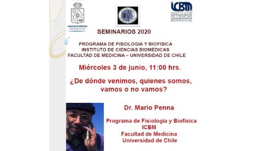 Seminario Dr. Mario Penna: “¿De dónde venimos, quienes somos, vamos o no vamos?”