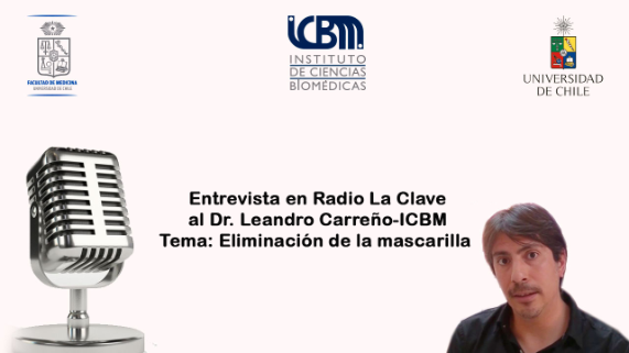 Eliminación de la mascarilla-Radio La Clave-Dr. Leandro Carreño-ICBM