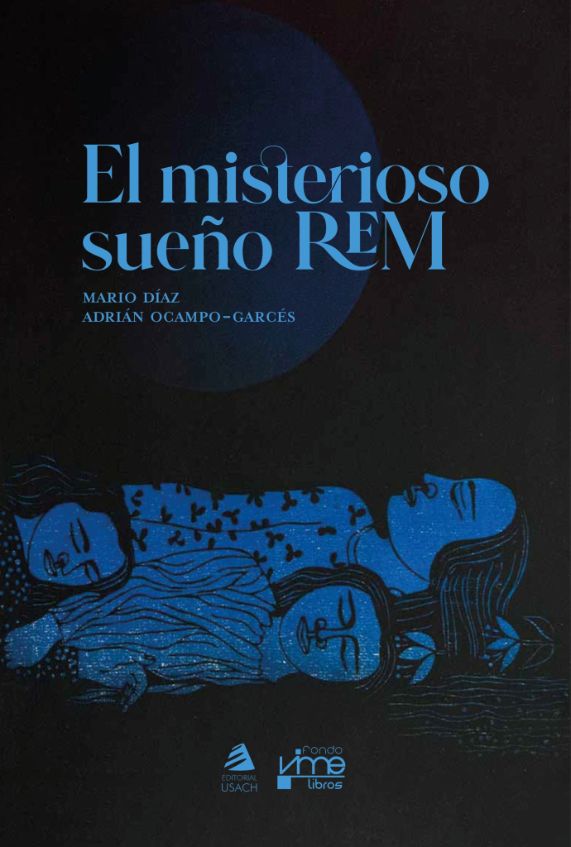 Libro «El Misterioso Sueño REM», Dr. Adrián Ocampo-García